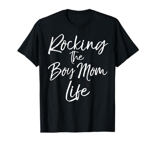 Cute Mother's Day Gift for Women Rocking the Boy Mom Life T-Shirt von Mom Shirts Mother's Day Gifts Design Studio