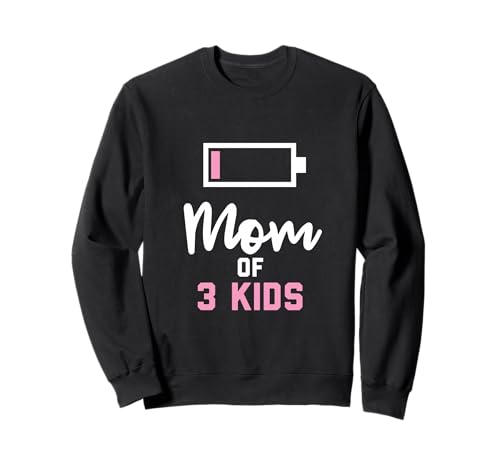 Mom of 3 Kids Low Battery Sweatshirt von Mom of 3 Kids Apparel