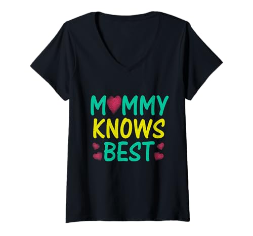 Damen Momma Sprüche Mommy Knows Best Mother's Day T-Shirt mit V-Ausschnitt Damen Momma Sprüche Mommy Knows Best Mother's Day T-Shirt mit V-Ausschnitt von Momma Sayings Mommy Knows Best Mother's Day