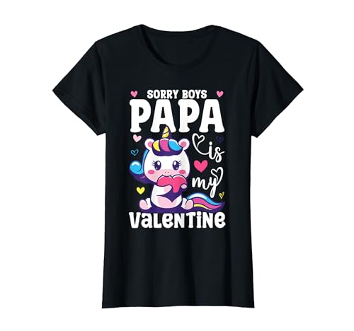 Sorry Boys, Papa is my Valentine T-Shirt von Mommy Daddy und Valentine´s