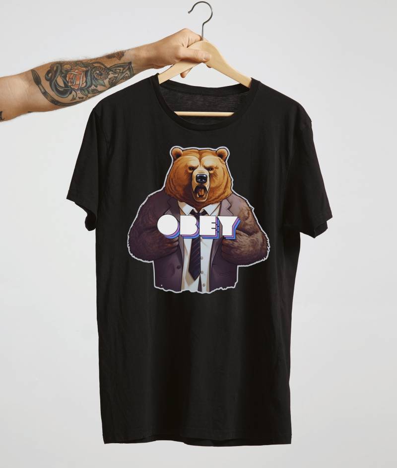 Obey T-Shirt | Bärenstarkes Ki-Design Slogan Lustiges Originaldesign Ki-Bär Im Anzug von MonsensSchmonsens