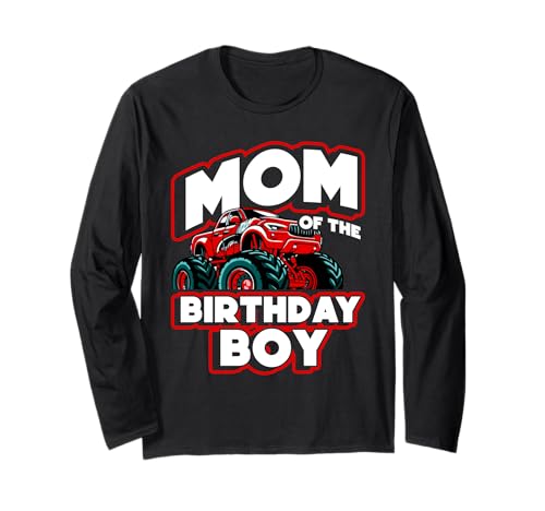 Mama des Geburtstagskindes Monster Truck Birthday Mom Langarmshirt Mama des Geburtstagskindes Monster Truck Birthday Mom Langarmshirt von Monster Truck Geburtstag Mama