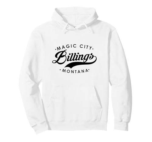 Billings Montana Magic City für Männer und Frauen. Pullover Hoodie von Montana State Motto Pride Products