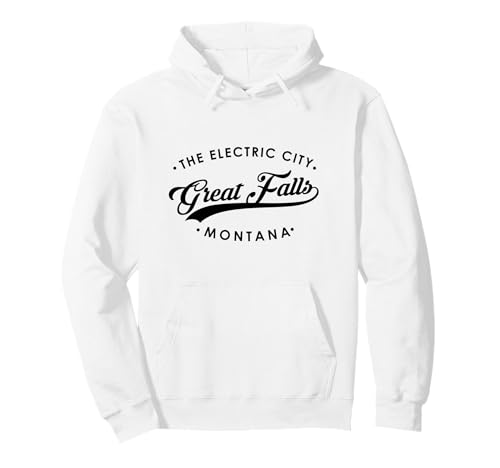 Great Falls Montana MT Die elektrische Stadt für Männer und Frauen. Pullover Hoodie von Montana State Motto Pride Products
