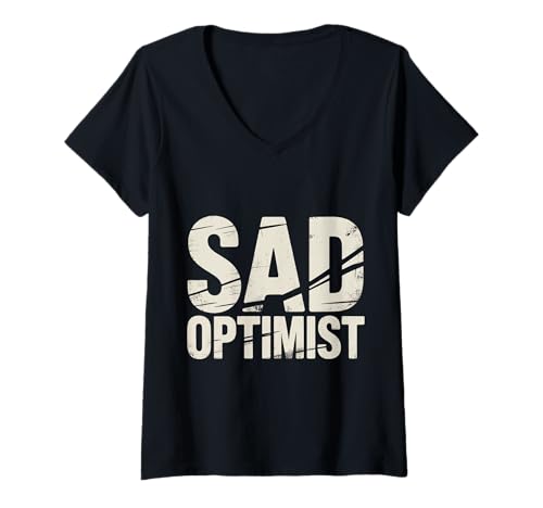 Damen Sad Optimist Konfliktiger Realist - T-Shirt mit V-Ausschnitt Damen Sad Optimist Konfliktiger Realist - T-Shirt mit V-Ausschnitt von Moody Positivity Optimist