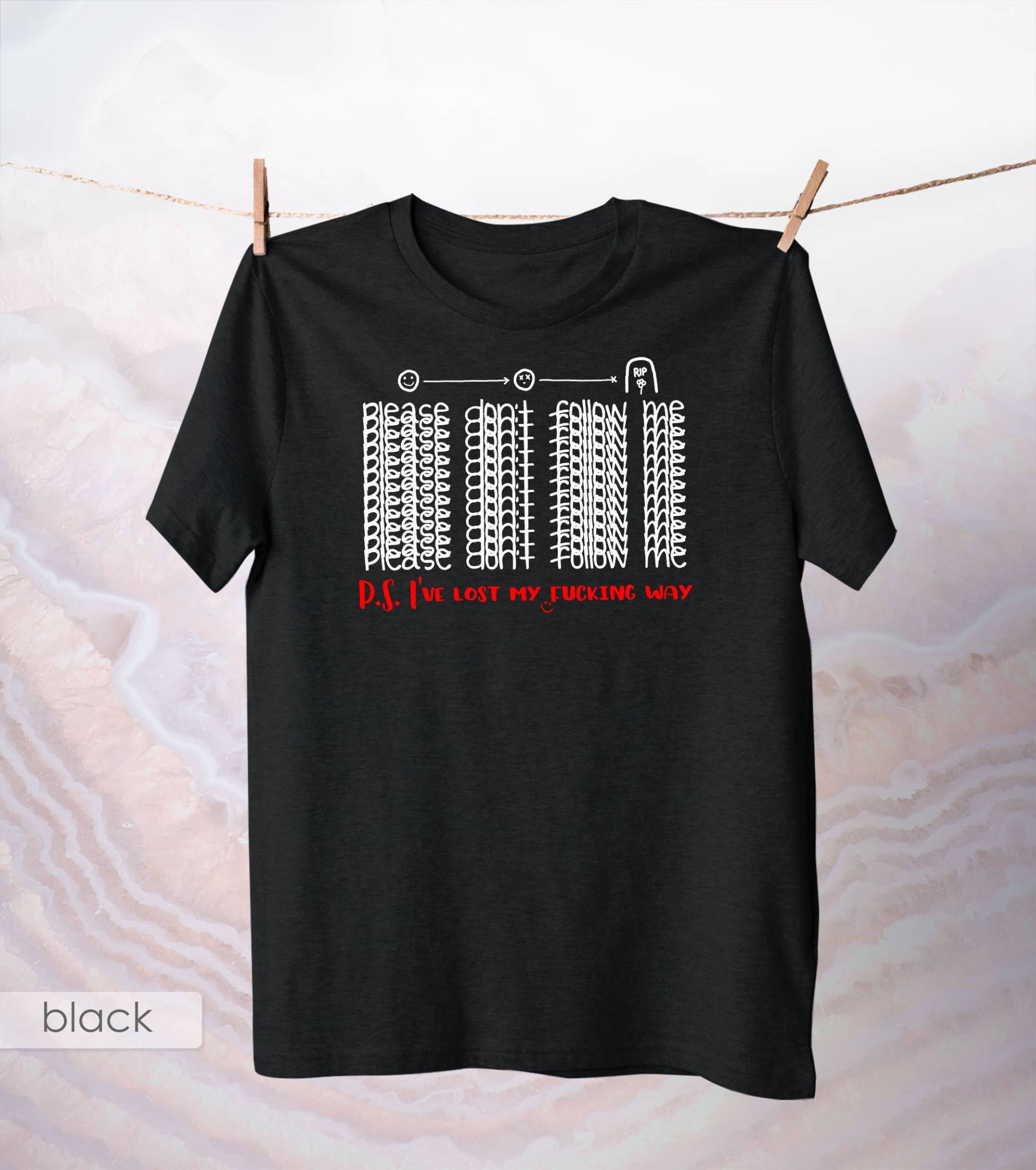 Bitte Folgen Sie Mir Nicht Tshirt/Inschrift Bekleidung Tod Baumwolle Kleidung Schwarz Weiß Tshirt Lustige T Introvertierte Frauen Shirt Unglücklich von MoonStyleStudio