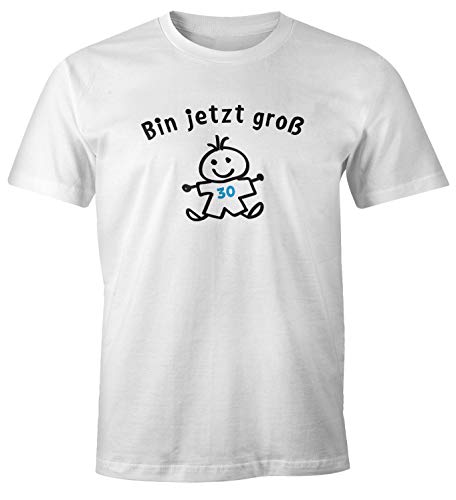 MoonWorks® Herren T-Shirt 30. Geburtstag Spruch Ich Bin jetzt groß Geschenk für Männer weiß 3XL von MoonWorks