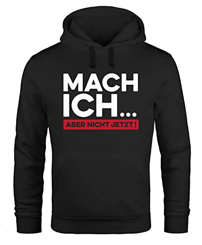 MoonWorks® Hoodie Herren Spüche lustig Arbeit Mach ich...Aber Nicht jetzt Fun-Motiv Kapuzen-Pullover schwarz 3XL von MoonWorks