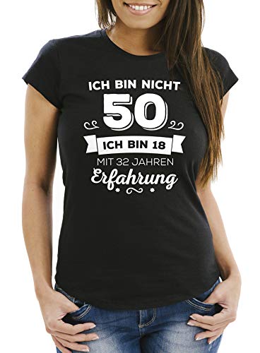 MoonWorks Damen T-Shirt Ich Bin Nicht 50 sondern ich Bin 18 mit 32 Jahren Erfahrung Geburtstag Geschenk T-Shirt schwarz M von MoonWorks