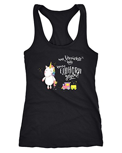 MoonWorks Damen Tanktop Nur Verrückte Hier komm Einhorn wir gehen Unicorn Sprüche Spruch Racerback schwarz XL von MoonWorks