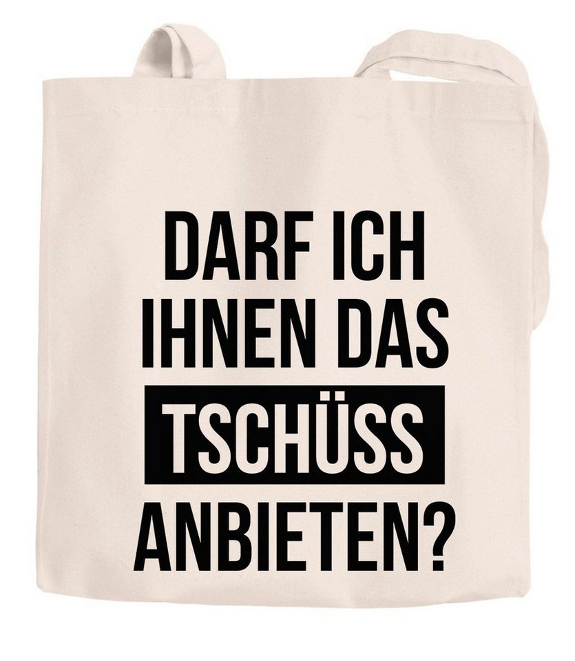 MoonWorks Einkaufsshopper Jutebeutel Spruch-Beutel Darf ich Ihnen das Tschüss anbieten von MoonWorks
