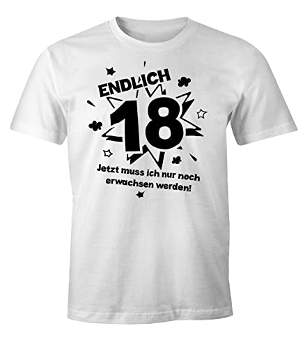 MoonWorks Herren T-Shirt Endlich 18 jetzt muß ich nur noch erwachsen Werden zum 18. Geburtstag Geschenk weiß M von MoonWorks