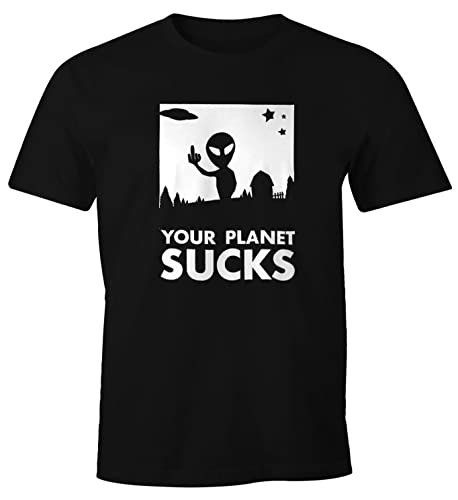 MoonWorks Herren T-Shirt Your Planet Sucks Alien UFO schwarz 4XL von MoonWorks