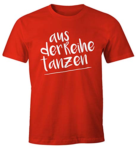 MoonWorks Herren T-Shirt mit Spruch - aus der Reihe tanzen - tanzen Party Techno rot M von MoonWorks