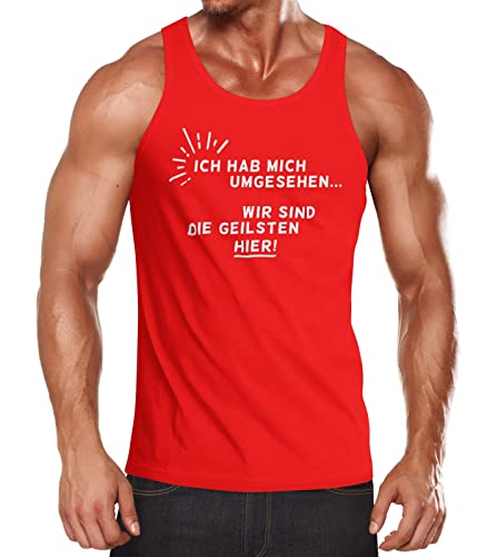MoonWorks Herren Tanktop Ich hab Mich umgesehen - wir sind die Geilsten Hier! Tanktop rot XXL von MoonWorks