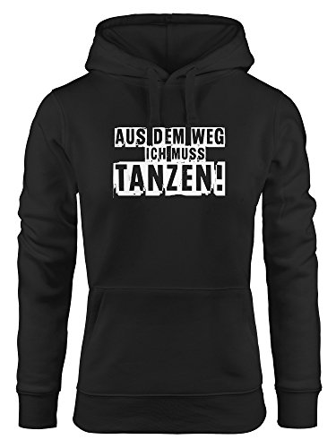 MoonWorks Hoodie Damen Aus dem Weg ich muß tanzen Sweatshirt Kapuze Kapuzenpullover schwarz M von MoonWorks