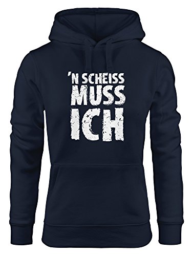 MoonWorks Hoodie Damen Spruch, n Scheiß muss ich, Sweatshirt mit Kapuze Kapuzenpullover Navy M von MoonWorks