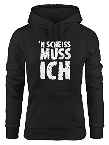 MoonWorks Hoodie Damen Spruch, n Scheiß muss ich, Sweatshirt mit Kapuze Kapuzenpullover schwarz XL von MoonWorks