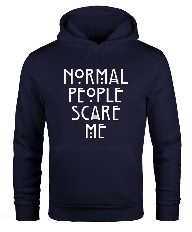 MoonWorks Hoodie Normal People Scare Me Kapuzen-Pullover Hoodie Herren Moonworks® von MoonWorks