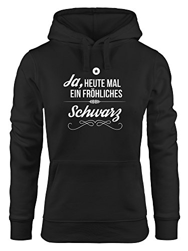 MoonWorks Lustiger Damen Kapuzenpullover - Ja, Heute mal EIN fröhliches schwarz Hoodie schwarz S von MoonWorks