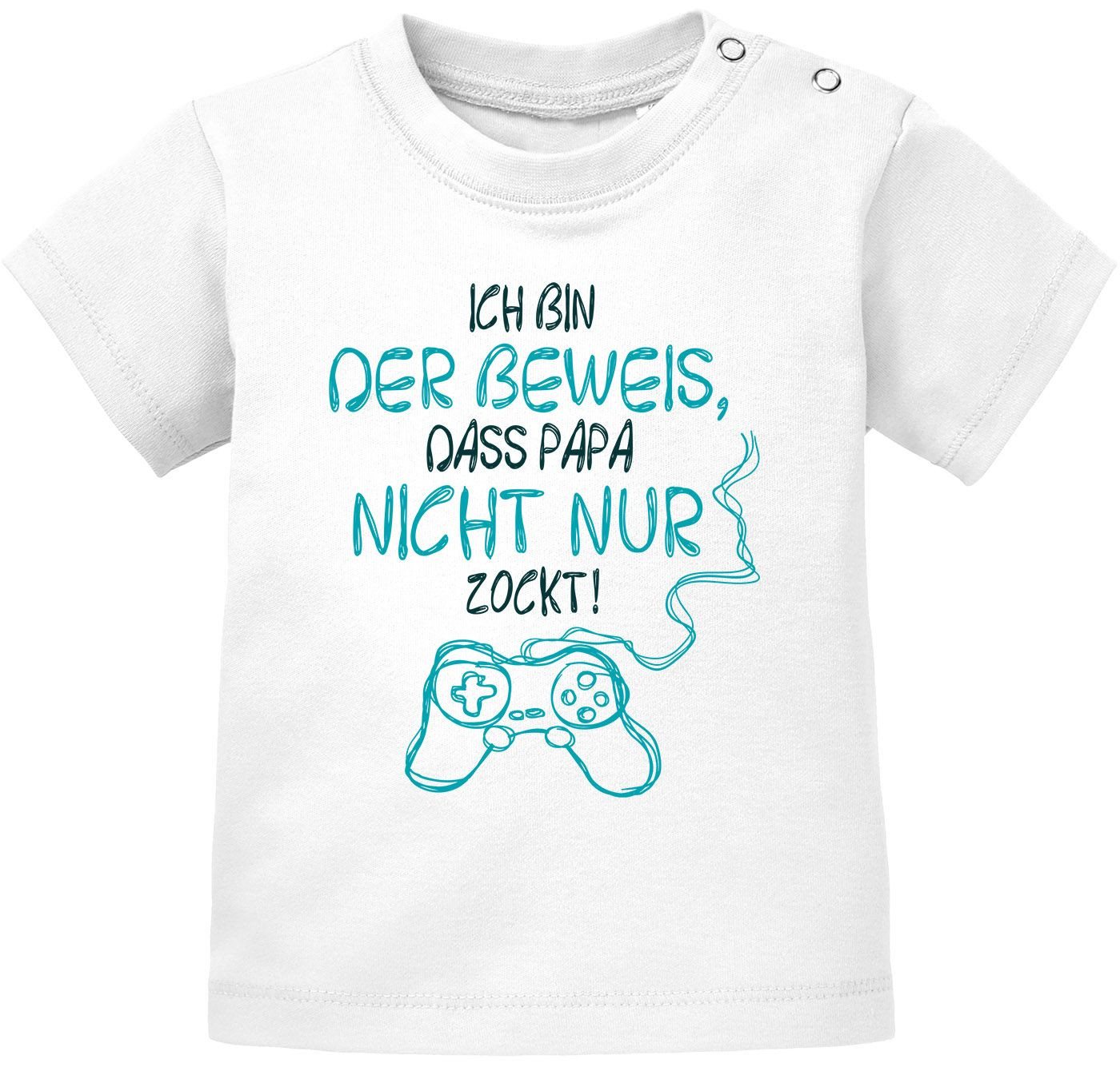 MoonWorks Print-Shirt Baby T-Shirt kurzarm Babyshirt Ich bin der Beweis dass Papa nicht nur von MoonWorks