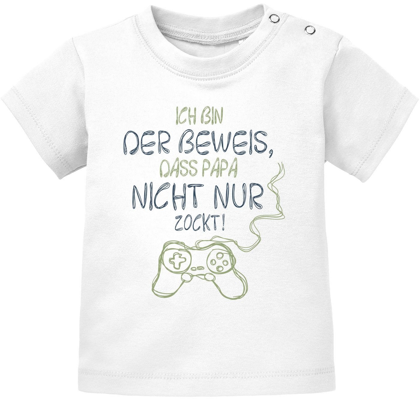 MoonWorks Print-Shirt Baby T-Shirt kurzarm Babyshirt Ich bin der Beweis dass Papa nicht nur von MoonWorks