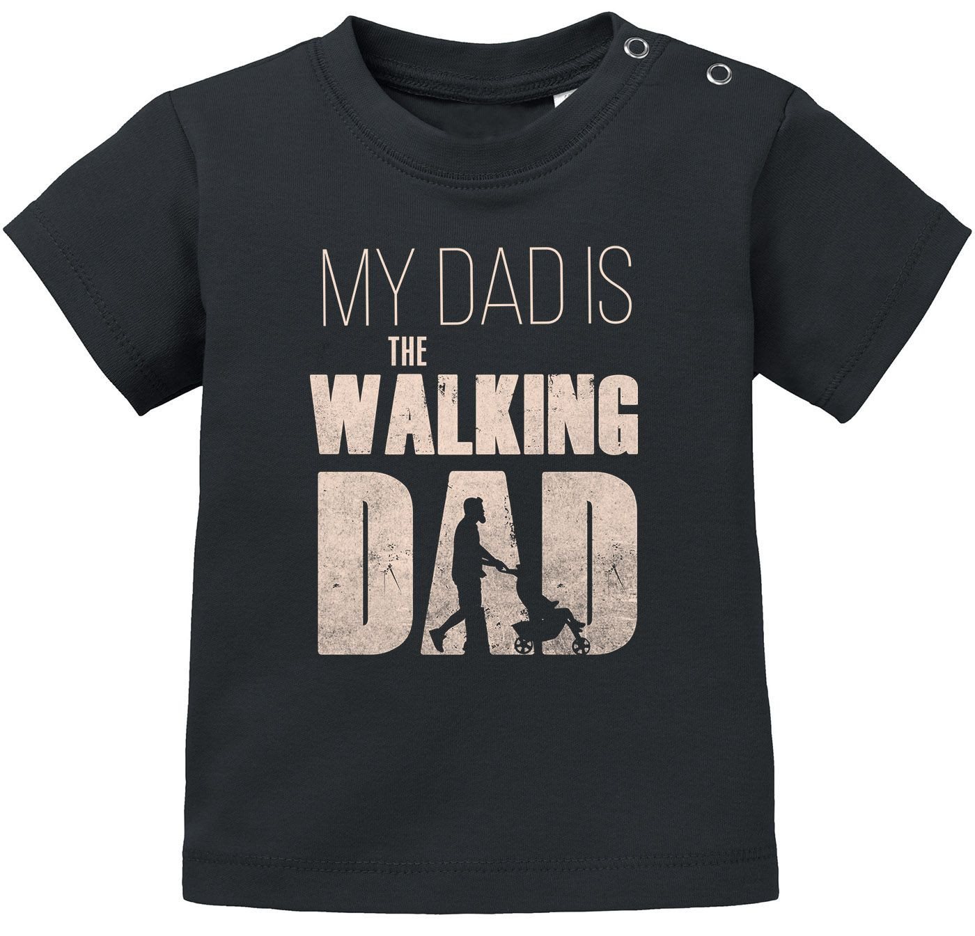 MoonWorks Print-Shirt Baby T-Shirt kurzarm Babyshirt My Dad Is The Walking Dad Jungen von MoonWorks