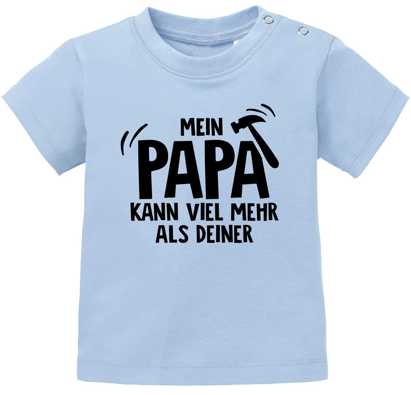 MoonWorks Print-Shirt Baby T-Shirt kurzarm Mein Papa kann viel mehr als deiner Jungen von MoonWorks