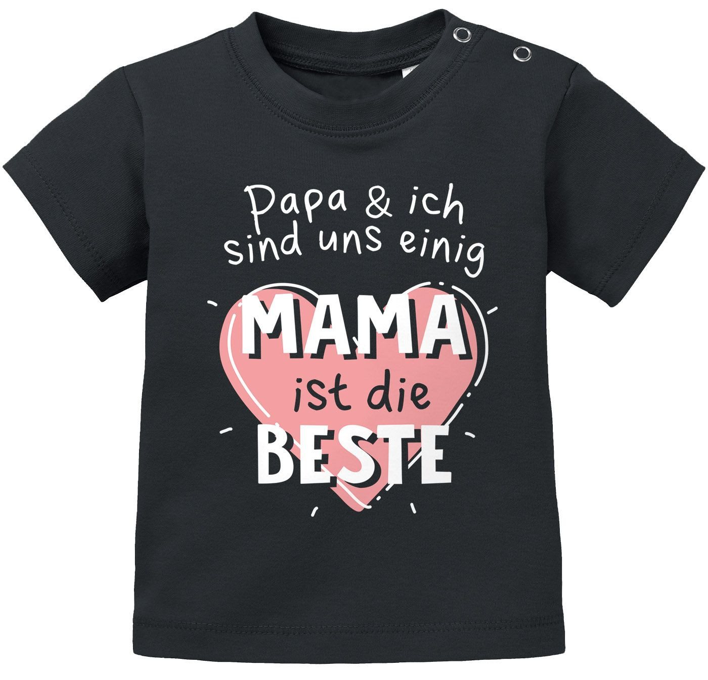 MoonWorks Print-Shirt Baby T-Shirt kurzarm mit Spruch Papa und ich sind uns einig Mama ist von MoonWorks