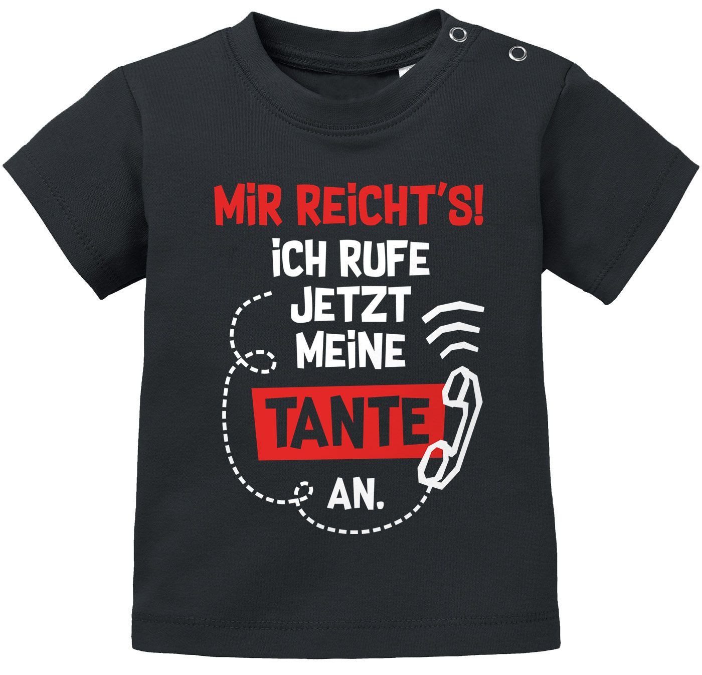 MoonWorks Print-Shirt Baby T-Shirt kurzarm mit Spruch Tante lustig Mir reichts ich rufe von MoonWorks