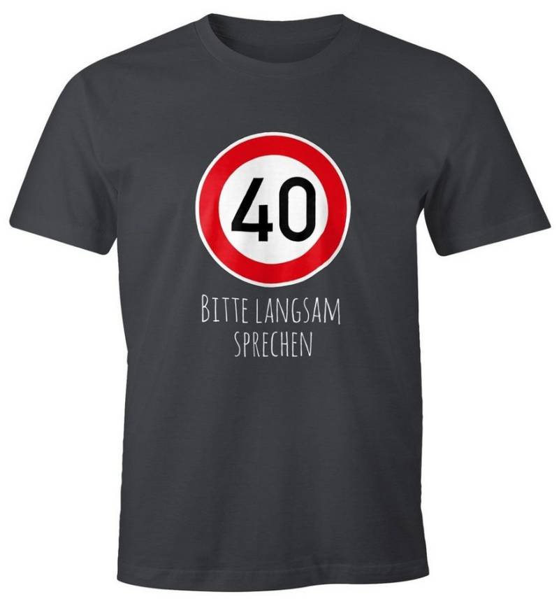 MoonWorks Print-Shirt Herren T-Shirt Geburtstag 40 Straßenschild Tempolimit Bitte langsam mit Print von MoonWorks