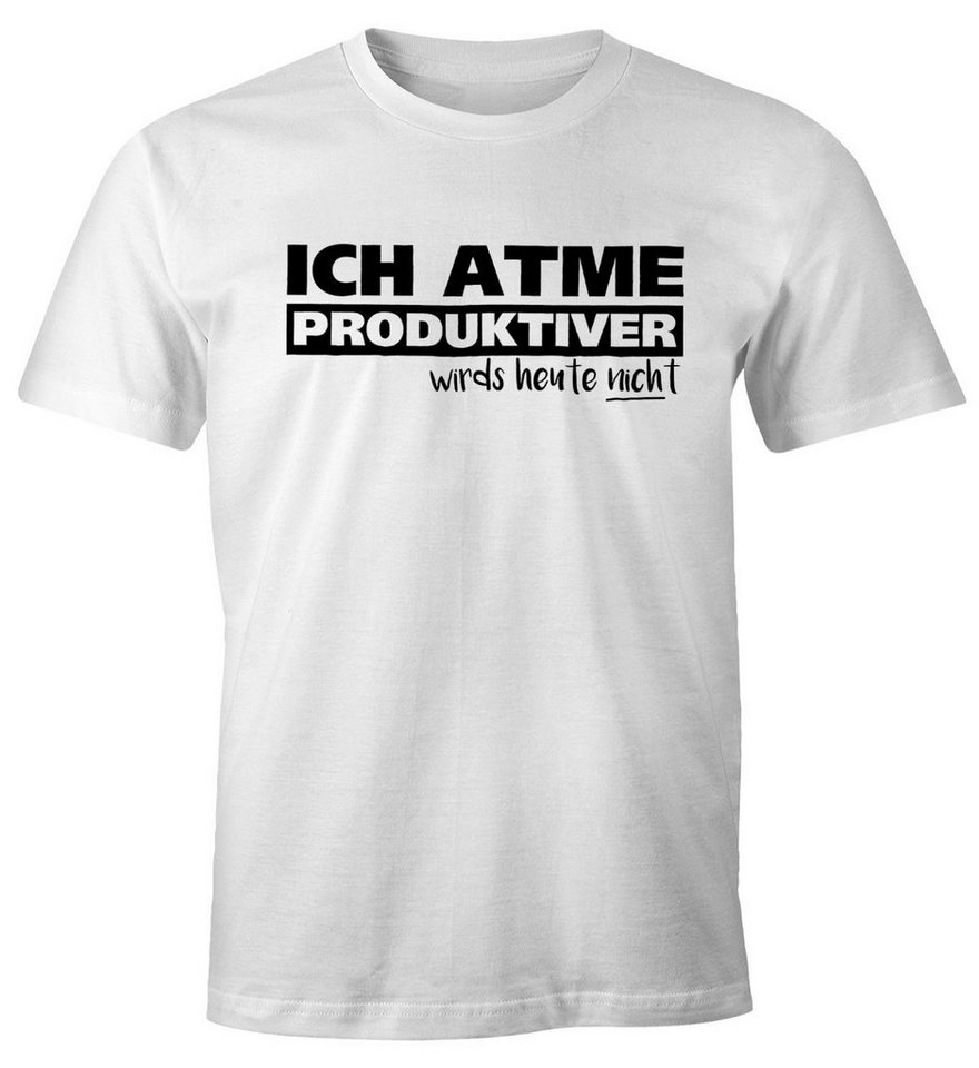 MoonWorks Print-Shirt Herren T-Shirt Ich atme produktiver wird`s heute nicht Spruch mit Print von MoonWorks