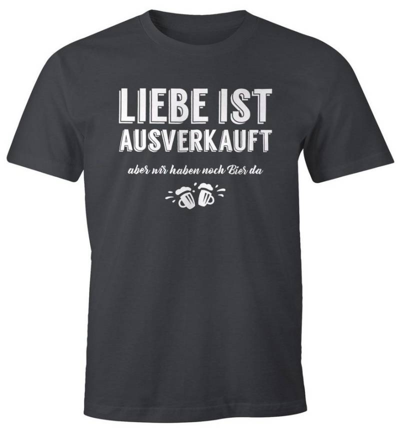 MoonWorks Print-Shirt Herren T-Shirt Liebe ist aus aber wir haben noch Bier da Fun-Shirt Moonworks® mit Print von MoonWorks