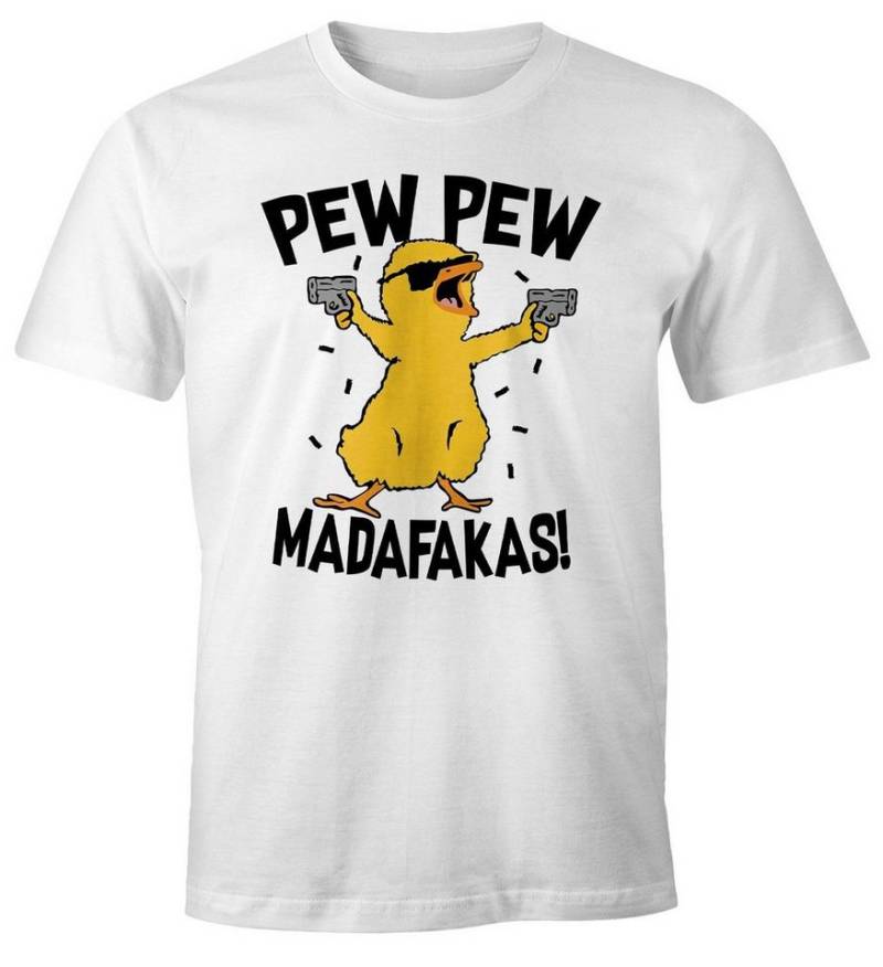MoonWorks Print-Shirt Herren T-Shirt Pew Pew Madafakas Crazy Chick Küken Meme Spruch Trend Fun-Shirt Moonworks® mit Print von MoonWorks