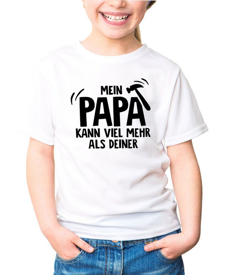 MoonWorks Print-Shirt Kinder T-Shirt Mein Papa kann viel mehr als deiner Spruch lustig von MoonWorks