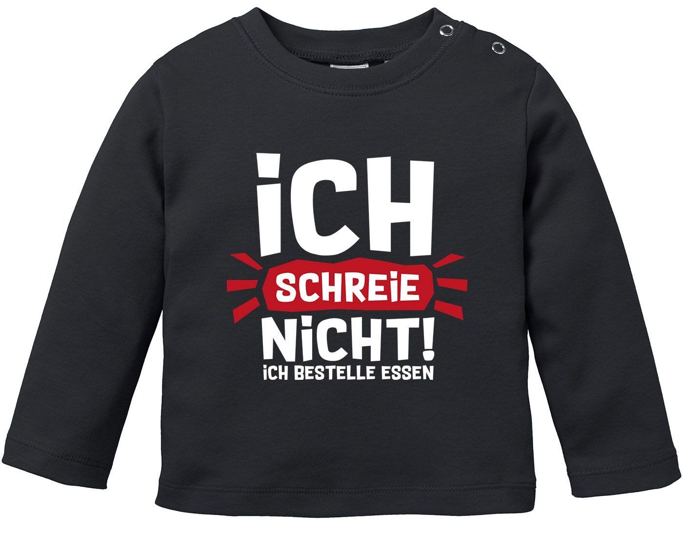 MoonWorks Rundhalsshirt Baby Langarm-Shirt mit Spruch Ich schreie nicht ich bestelle Essen von MoonWorks