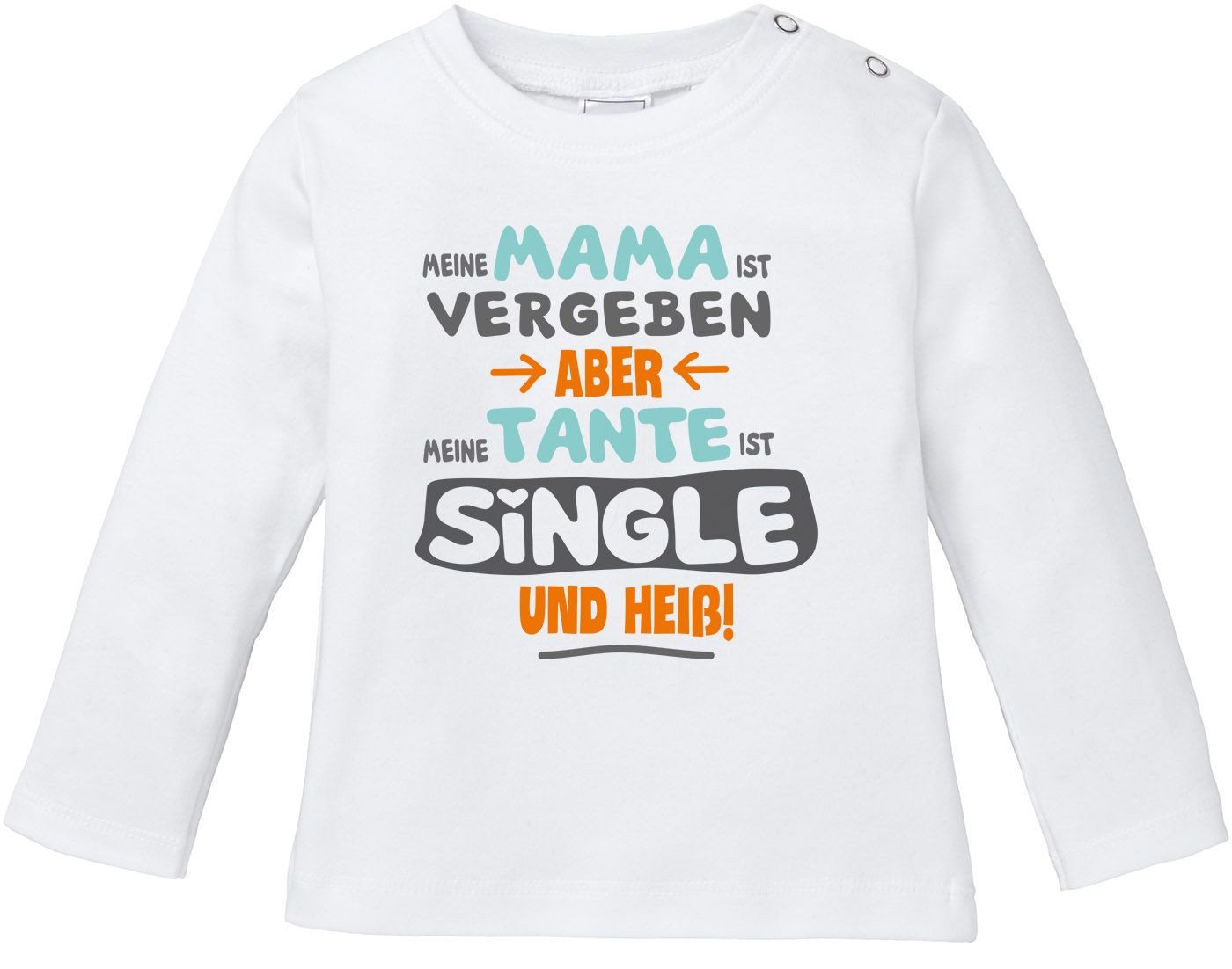 MoonWorks Rundhalsshirt Baby Langarmshirt Babyshirt Meine Mama ist vergeben aber meine Tante von MoonWorks