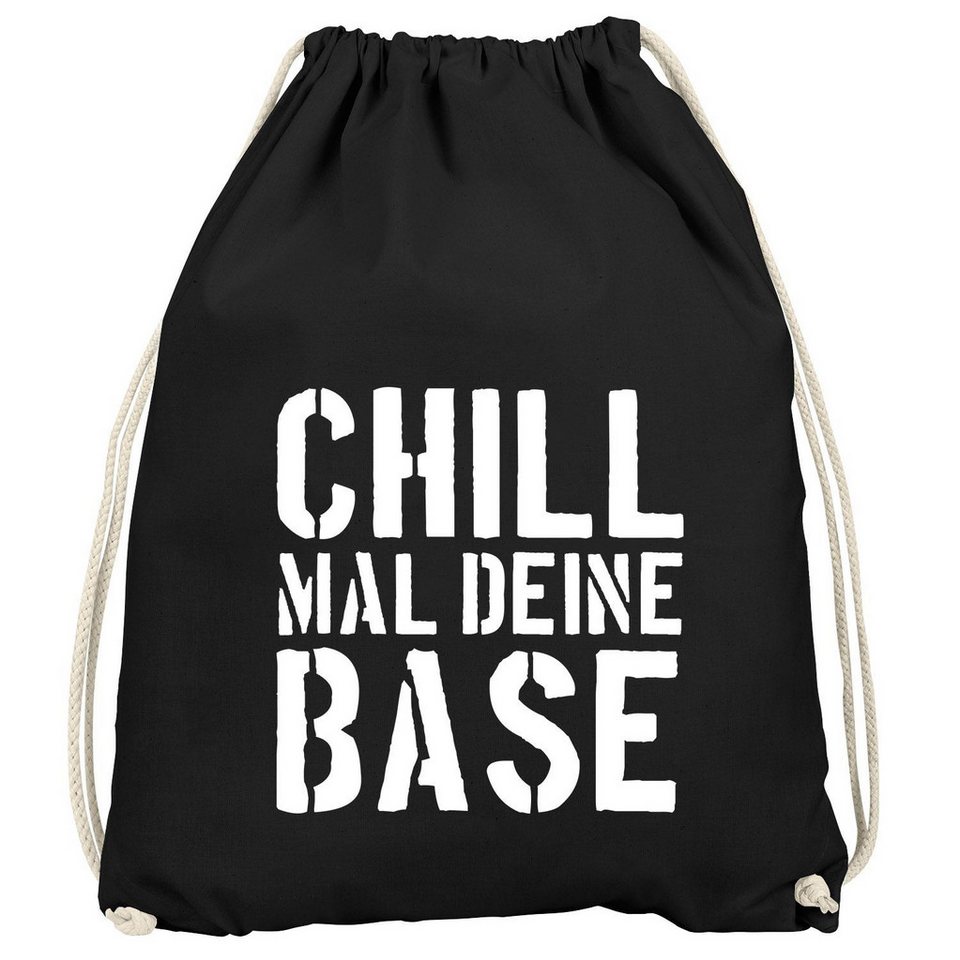 MoonWorks Turnbeutel Chill mal deine Base Turnbeutel Jugend-Spruch Motiv Moonworks® von MoonWorks