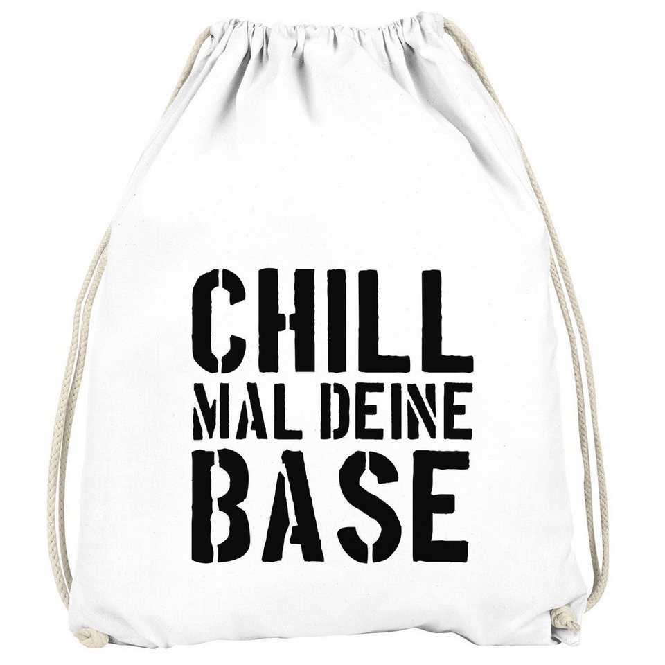 MoonWorks Turnbeutel Chill mal deine Base Turnbeutel Jugend-Spruch Motiv Moonworks® von MoonWorks
