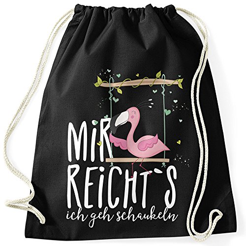 MoonWorks Turnbeutel Flamingo Mir reichts ich geh schaukeln Sprüche Spruch schwarz unisize von MoonWorks