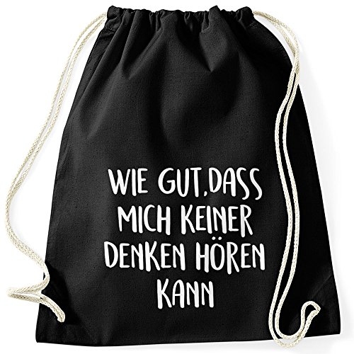 MoonWorks Turnbeutel Spruch wie gut dass mich keiner denken hören kann Gymsac schwarz unisize von MoonWorks