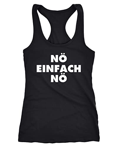 MoonWorks witziges Damen Tanktop Tank Top Nö einfach Nö Fun Shirt lusitg Spruch Racerback schwarz M von MoonWorks