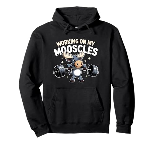 Working On My Mooses Moose Humor Fitnessstudio für Herren und Damen Pullover Hoodie von Mooscles Deer Humor Gym Fitness Meme Joke Fun