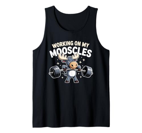 Working On My Mooses Moose Humor Fitnessstudio für Herren und Damen Tank Top von Mooscles Deer Humor Gym Fitness Meme Joke Fun