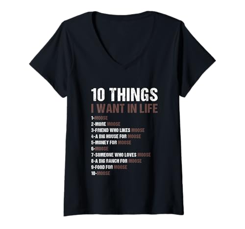 Damen Elk 5 Things I Want In Life Elch T-Shirt mit V-Ausschnitt Damen Elk 5 Things I Want In Life Elch T-Shirt mit V-Ausschnitt von Moose Present