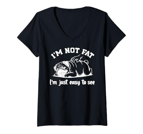Damen Ich Bin Nicht fett. Ich Bin einfach leicht, lustigen Mops zu T-Shirt mit V-Ausschnitt von Mops Mama Messy Bun Tee