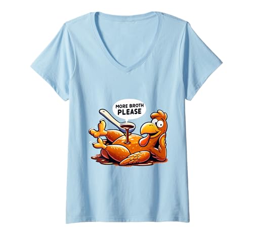 Damen Mehr Brühe Bitte Thanksgiving Lustiges Truthahngebastetes Herren Damen T-Shirt mit V-Ausschnitt Damen Mehr Brühe Bitte Thanksgiving Lustiges Truthahngebastetes Herren Damen T-Shirt mit V-Ausschnitt von More Broth Please Thanksgiving Funny Turkey Basted
