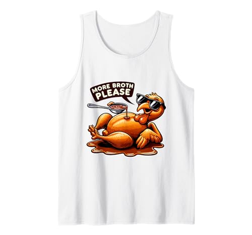Mehr Brühe Bitte Thanksgiving Lustiges Truthahngebastetes Herren Damen Tank Top Mehr Brühe Bitte Thanksgiving Lustiges Truthahngebastetes Herren Damen Tank Top von More Broth Please Thanksgiving Funny Turkey Basted