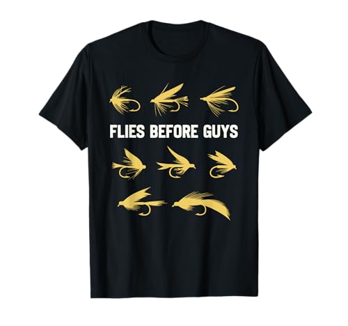 Fly Fishing Funny Fisherman Flies Before Guys for Men Dad T-Shirt Fly Fishing Funny Fisherman Flies Before Guys for Men Dad T-Shirt von More Fly Fishing Funny Fisherman Designs