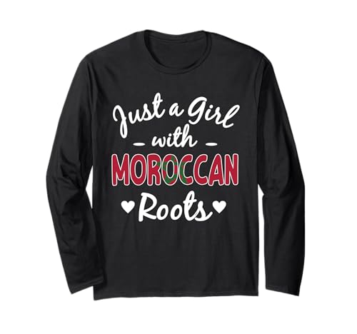 Just A Girl with Moroccan Roots Pride Marokko Woman Langarmshirt von Morocco Flag Designs Proud Moroccan Roots
